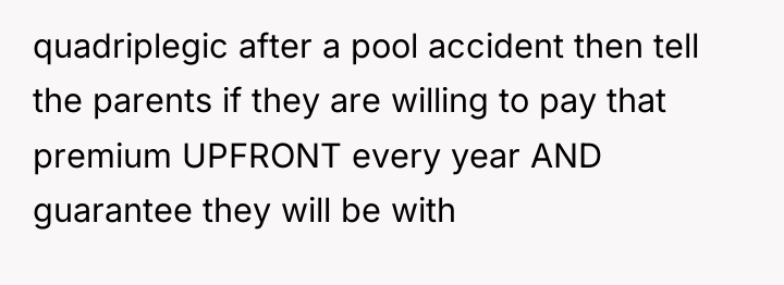 quadriplegic after a pool accident then tell the parents if...