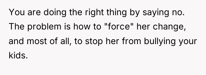You are doing the right thing by saying no. The...