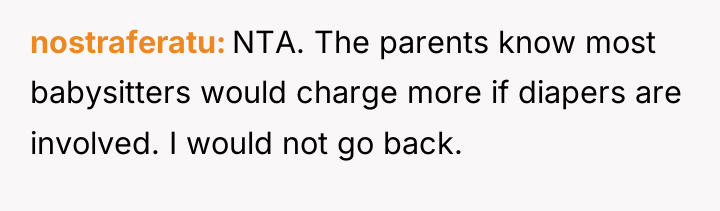 nostraferatu NTA. The parents know most babysitters would charge more...