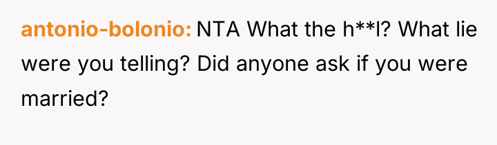 antonio-bolonio NTA What the h**l? What lie were you telling?...