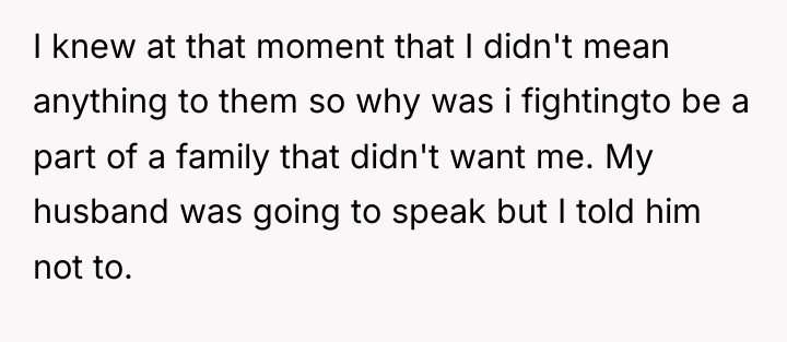 I knew at that moment that I didn't mean anything...