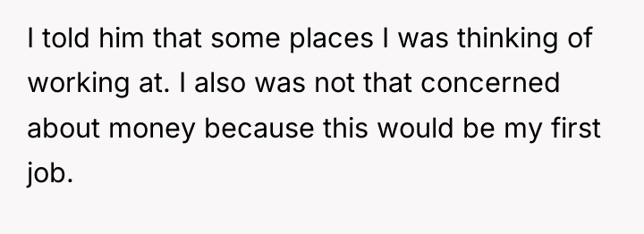 I told him that some places I was thinking of...