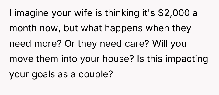I imagine your wife is thinking it's $2,000 a month...