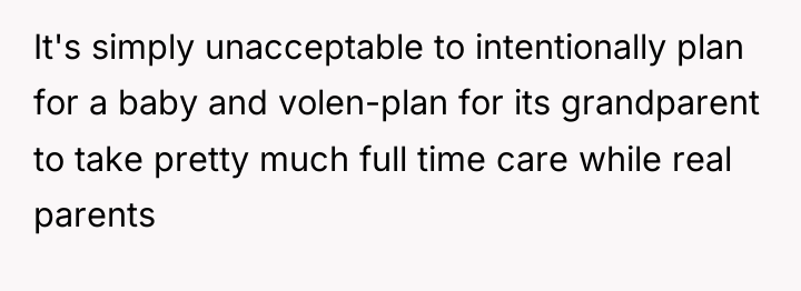 It's simply unacceptable to intentionally plan for a baby and...
