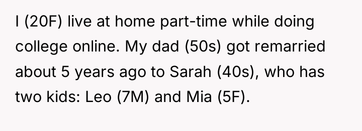 I (20F) live at home part-time while doing college online....