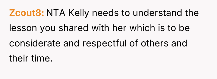 Zcout8 NTA Kelly needs to understand the lesson you shared...