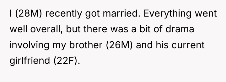 I (28M) recently got married. Everything went well overall, but...