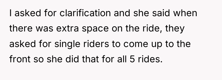 I asked for clarification and she said when there was...