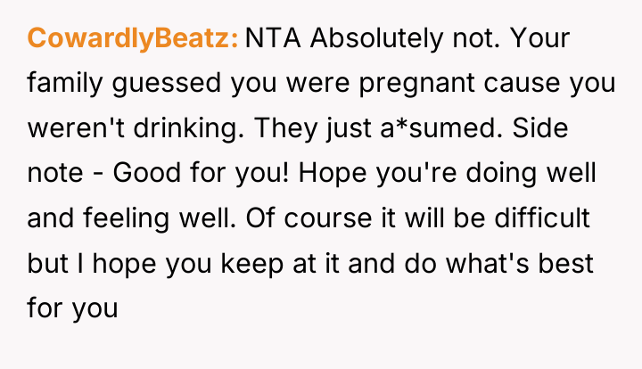 CowardlyBeatz NTA Absolutely not. Your family guessed you were pregnant...
