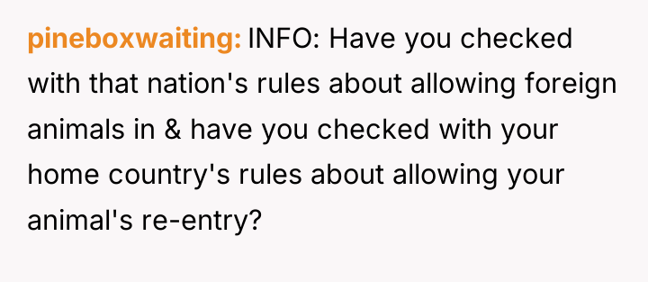 pineboxwaiting INFO: Have you checked with that nation's rules about...