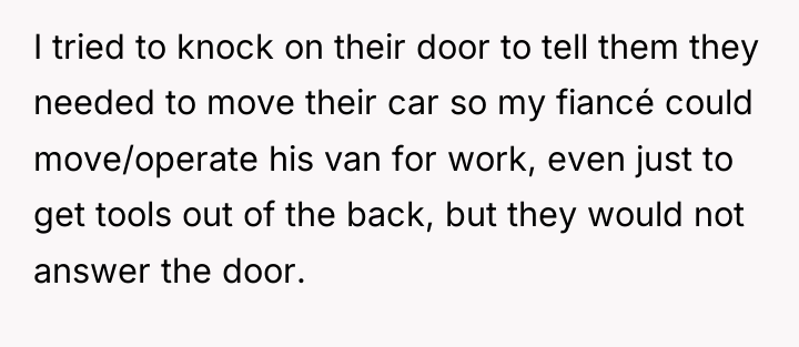I tried to knock on their door to tell them...