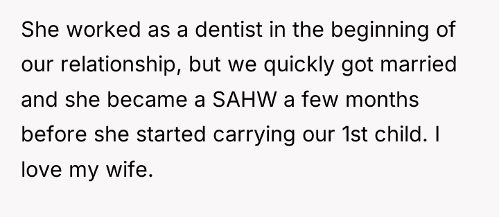 She worked as a dentist in the beginning of our...