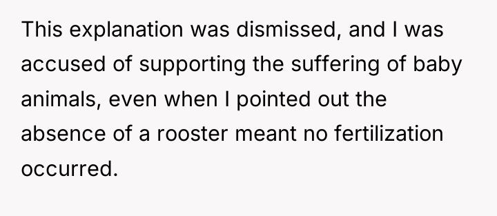 This explanation was dismissed, and I was accused of supporting...