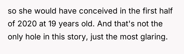 so she would have conceived in the first half of...