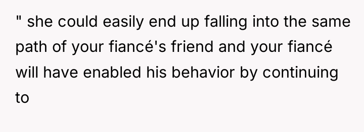 " she could easily end up falling into the same...