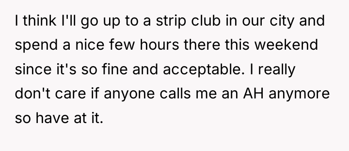 I think I'll go up to a strip club in...