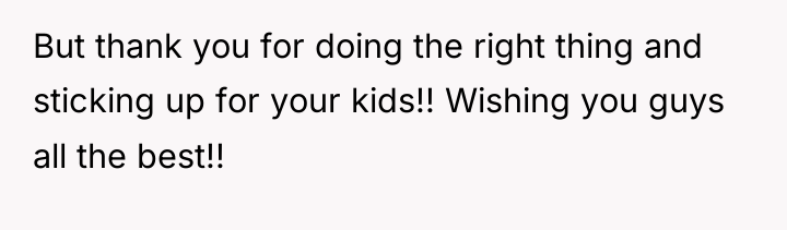 But thank you for doing the right thing and sticking...