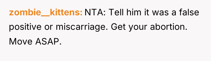 zombie__kittens NTA: Tell him it was a false positive or...