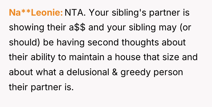 Na**Leonie NTA. Your sibling's partner is showing their a$$ and...