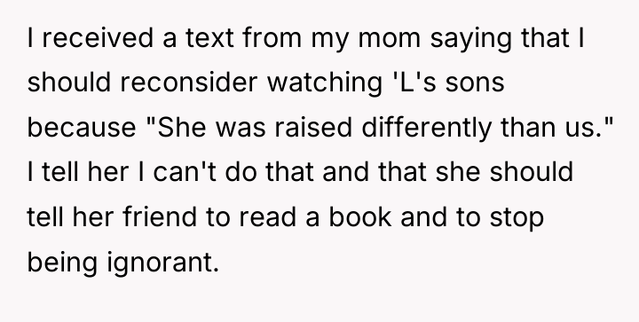I received a text from my mom saying that I...