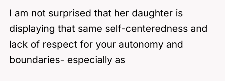I am not surprised that her daughter is displaying that...