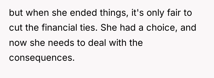 but when she ended things, it's only fair to cut...