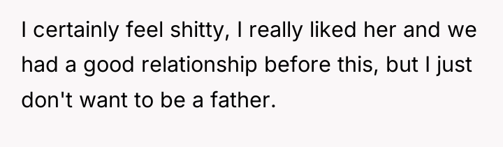 I certainly feel shitty, I really liked her and we...