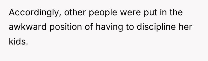 Accordingly, other people were put in the awkward position of...