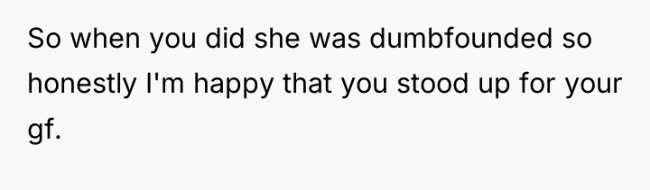 So when you did she was dumbfounded so honestly I'm...