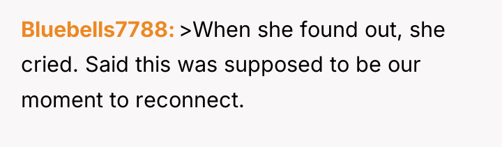 Bluebells7788 >When she found out, she cried. Said this was...