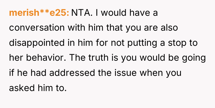 merish**e25 NTA. I would have a conversation with him that...