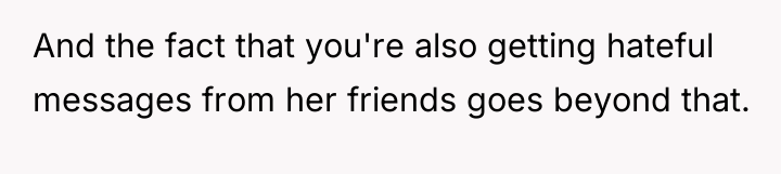 And the fact that you're also getting hateful messages from...