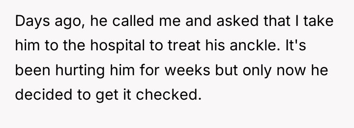 Days ago, he called me and asked that I take...