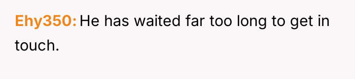 Ehy350 He has waited far too long to get in...