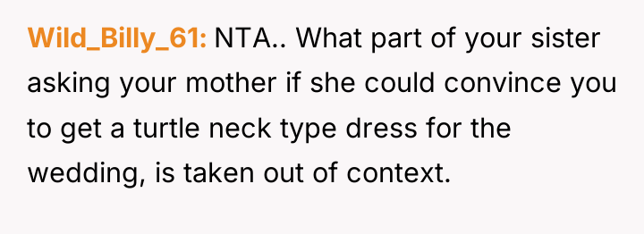Wild_Billy_61 NTA.. What part of your sister asking your mother...
