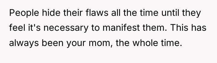 People hide their flaws all the time until they feel...