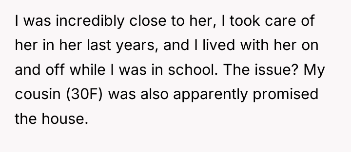I was incredibly close to her, I took care of...