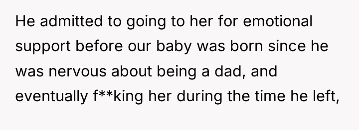 He admitted to going to her for emotional support before...