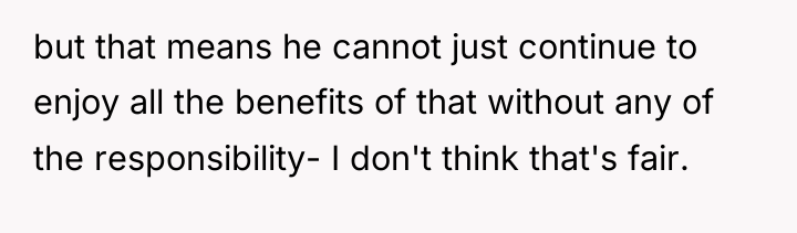 but that means he cannot just continue to enjoy all...