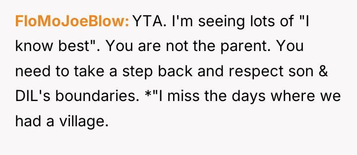 FloMoJoeBlow YTA. I'm seeing lots of "I know best". You...