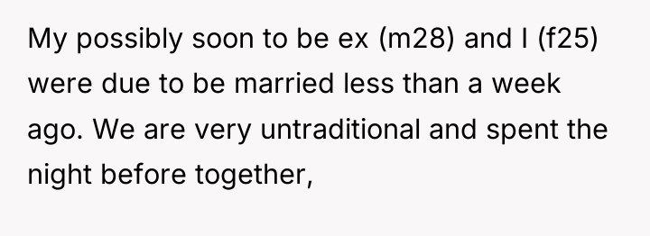 My possibly soon to be ex (m28) and I (f25)...