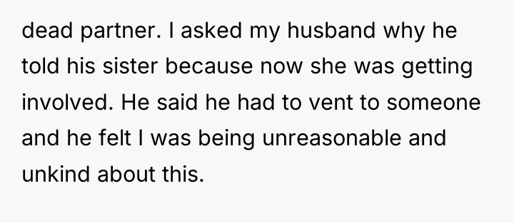 dead partner. I asked my husband why he told his...