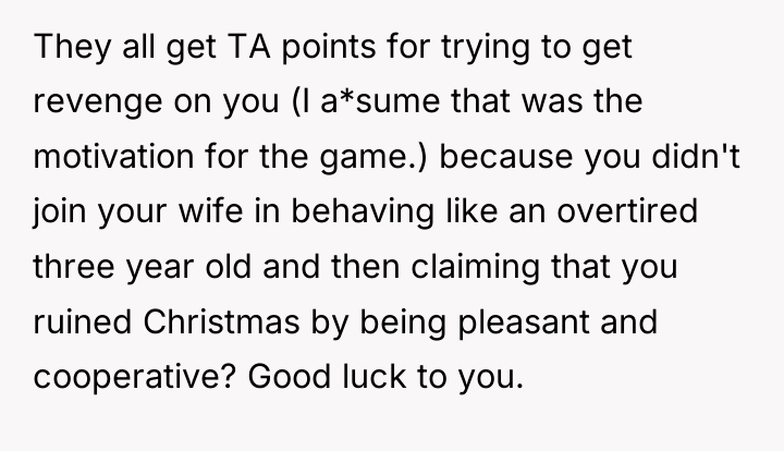 They all get TA points for trying to get revenge...