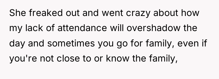 She freaked out and went crazy about how my lack...
