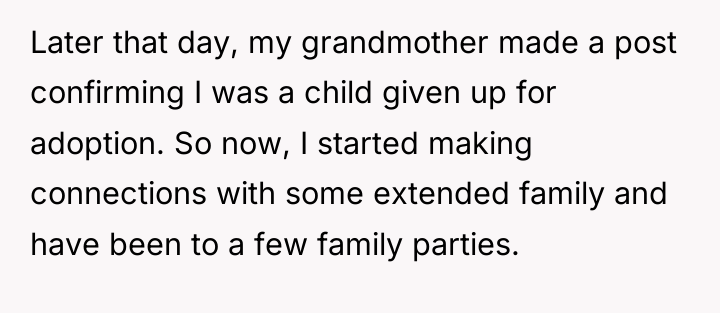 Later that day, my grandmother made a post confirming I...