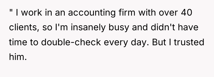 " I work in an accounting firm with over 40...