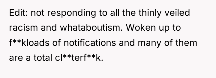 Edit: not responding to all the thinly veiled racism and...