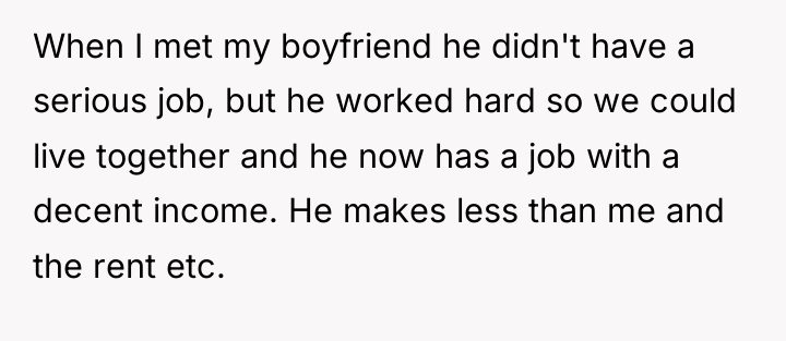 When I met my boyfriend he didn't have a serious...