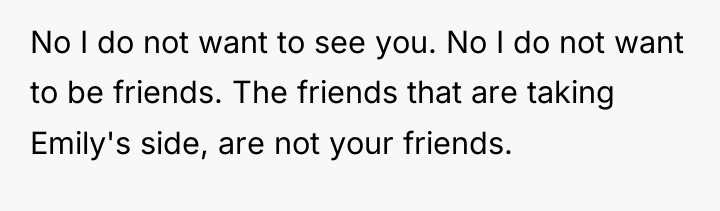 No I do not want to see you. No I...