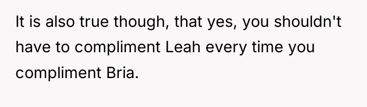 It is also true though, that yes, you shouldn't have...